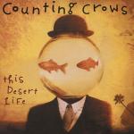 album image Counting Crows - Colorblind(ост Жестокие игры) This Desert Life