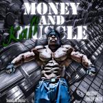 album image We Pumpin Money & Muscle
