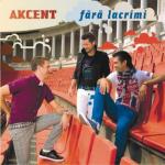 album image AKCENT - Lovers Cry (upload by dj eCHo) Fără Lacrimi