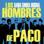 album image Me Gusta Así (Unplugged) Los Hombres de Paco (Original Motion Picture Soundtrack)