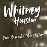 album image Takin' A Chance Feels So Good / Takin' A Chance - Single