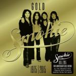 album image Don't Play Your Rock 'N' Roll to Me GOLD: Smokie Greatest Hits (40th Anniversary Deluxe Edition)