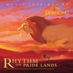poster Circle Of Life OST The Lion King Король Лев Rhythm Of The Pride Lands